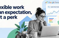 Flexible work is an expectation, not a perk