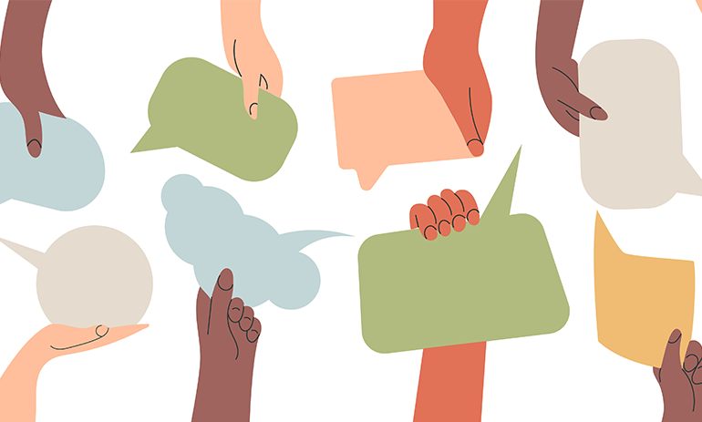 Different colour hands holding a variety of different sized speech bubbles.