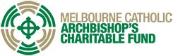 Melbourne Catholic Archbishop's Charitable Fund Melbourne Catholic Archbishop's Charitable Fund
