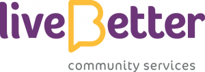 LiveBetter Community Services
