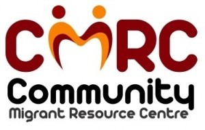 Community Migrant Resource Centre Community Migrant Resource Centre