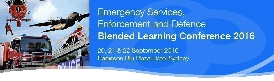 Emergency Services, Enforcement and Defence Blended Learning Conference 2016