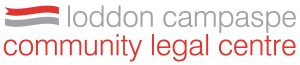 Loddon Campaspe Community Legal Centre Loddon Campaspe Community Legal Centre