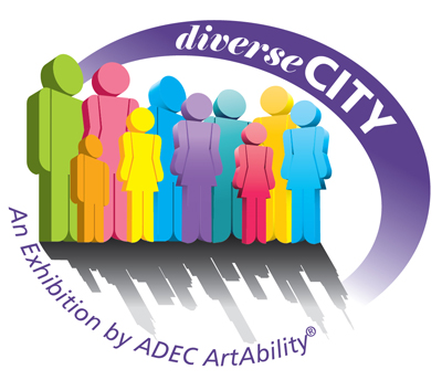 Diverse-CITY – An Exhibition by ADEC’s ArtAbility®