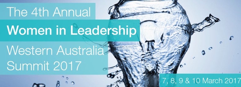 The 4th Annual Women in Leadership Western Australia Summit 2017