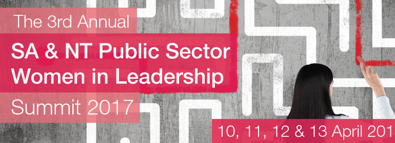 The 3rd Annual SA & NT Public Sector Women in Leadership Summit