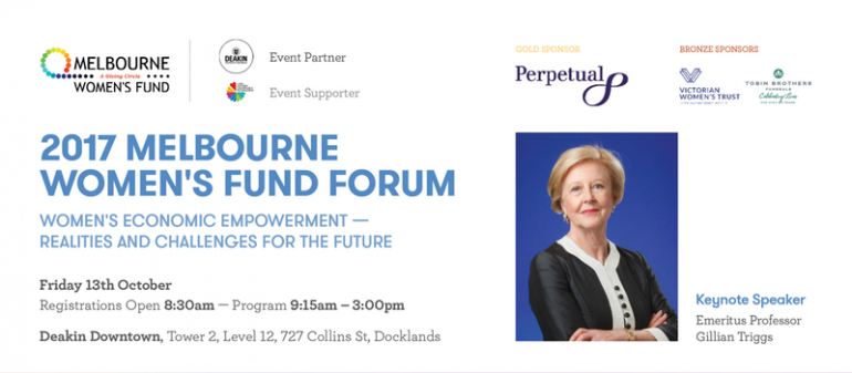 Melbourne Women’s Fund’s inaugural Forum – “Women’s Economic Empowerment – Realities and Challenges for the Future”.