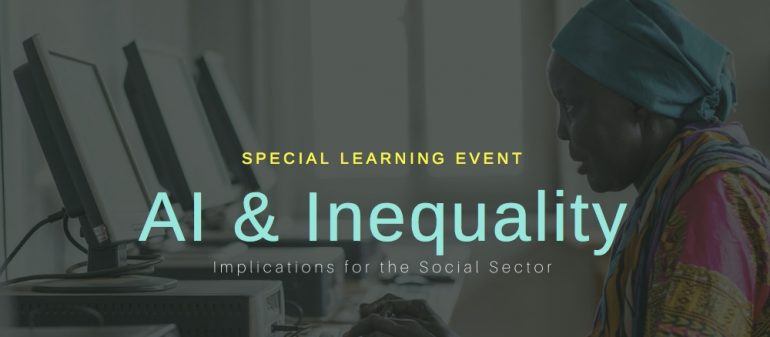 AI & Inequality: Implications for the Social Sector