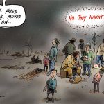 "No they haven't cartoon" showing people sitting in the aftermath of the bushfires