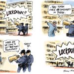 Cartoon showing police outside public housing buildings. Conversation -we need translators, the other officer shouts louder