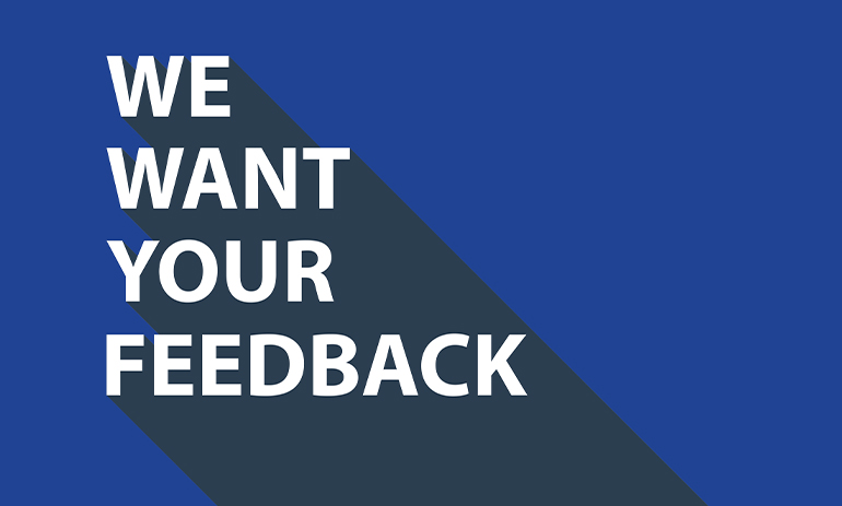 words: we want your feedback on a blue background