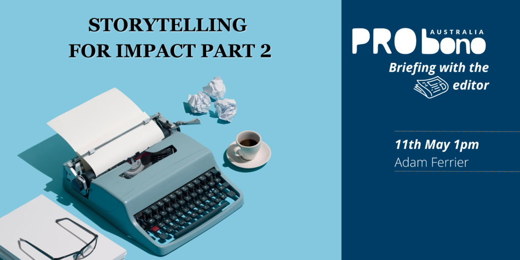 Storytelling For Impact Part 2! - PBA